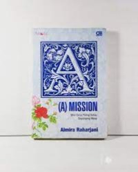 Image of (A) mission : misi cinta paling galau sepanjang masa
