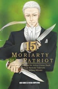 Image of 15 MORIARTY THE PATRIOT