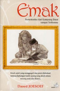 Image of EMAK : penuntunku dari kampung darat sampai sorbonne