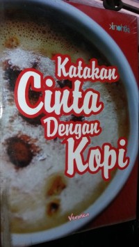 Image of katakan cinta dengan kopi