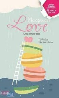 Image of Macaroon Love : Cinta Berjuta Rasa