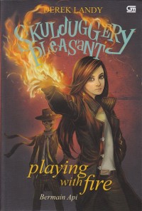 Image of Skulduggery Pleasant Playing With Fire