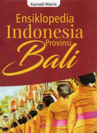 Image of Ensiklopedia Indonesia Prov. Bali