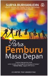Image of Para pemburu masa depan