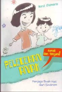 Image of Pelecehan Anak,Kenali Dan Tangani Menjaga Buah Hati Dari Sindrom