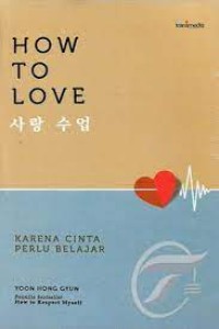 Image of How To Love