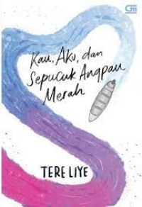 Image of Kau, aku, dan sepucuk angpau merah