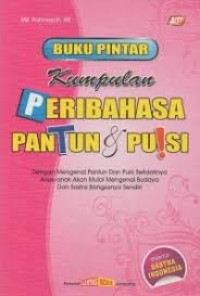Image of Buku Pintar Kumpulan PERIBAHASA - PANTUN - PUISI