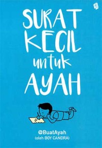 Image of SURAT KECIL untuk AYAH
