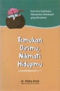 Image of Temukan Dirimu, Nikmati Hidupmu